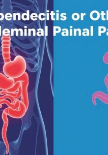 Appendicite ou Autres Douleurs Abdominales : Comment Différencier ?