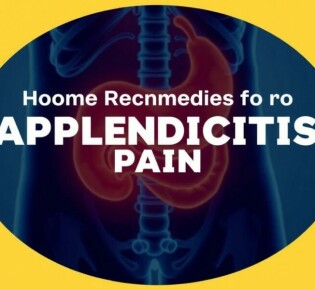 Home Remedies for Appendicitis Pain: Myths vs. Facts