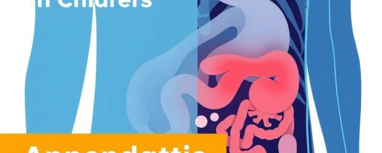 Appendicitis in Children: What Every Parent Needs to Know