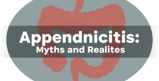 Appendicite : Mythes et Réalités dévoilés