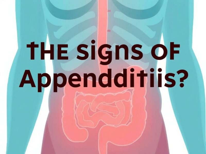  Comment Reconnaître les Signes de l’Appendicite ?. Les premiers signes de l’appendicite : ce que votre corps vous dit